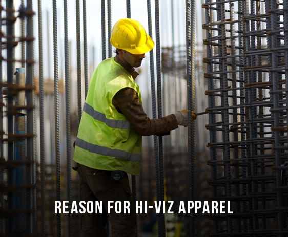 Reason for Hi-Viz Apparel