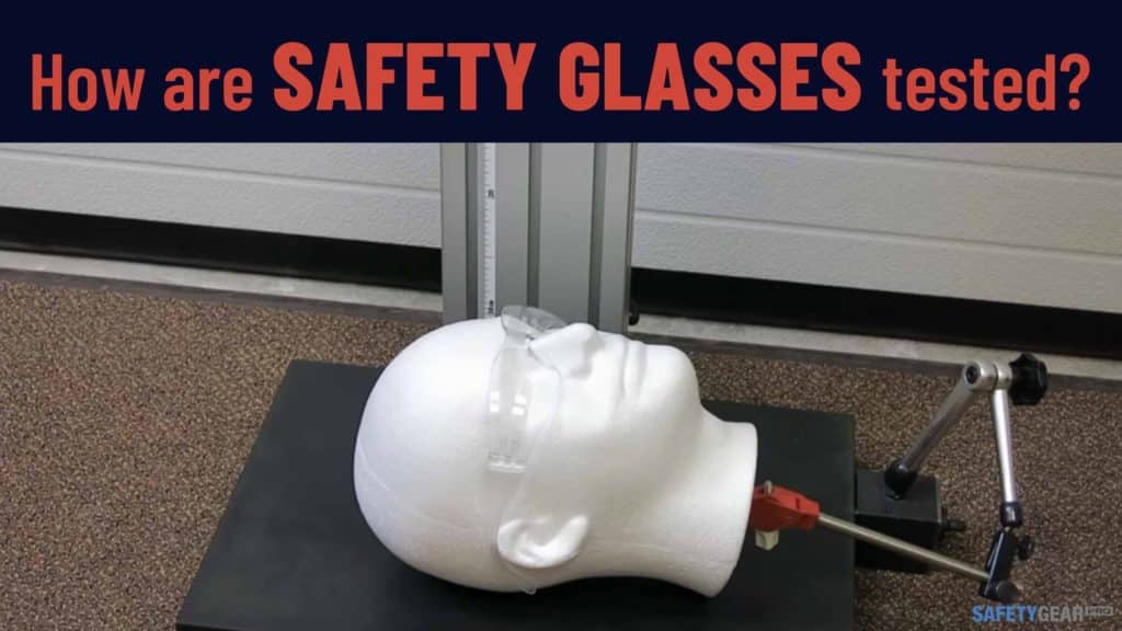 The Ins and Outs of Standards for Safety Glasses