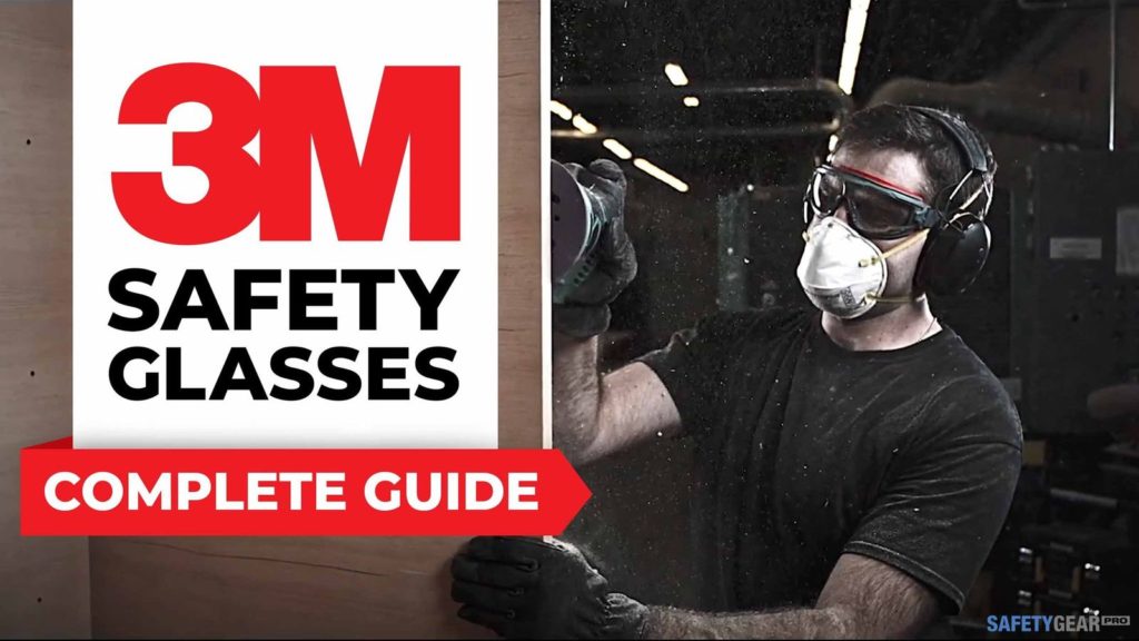A Complete Guide To 3M Safety Glasses Header