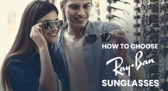Choosing Ray Ban Sunglasses Header