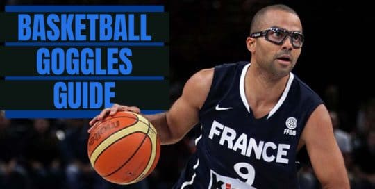 A Basketball Goggles Buyer’s Guide Header