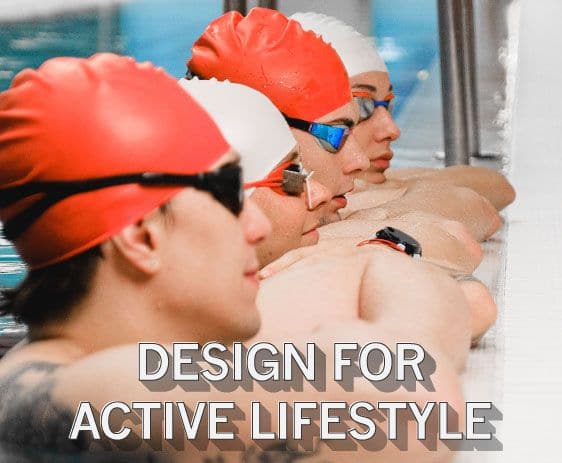 Designed for Active Lifestyle Feature