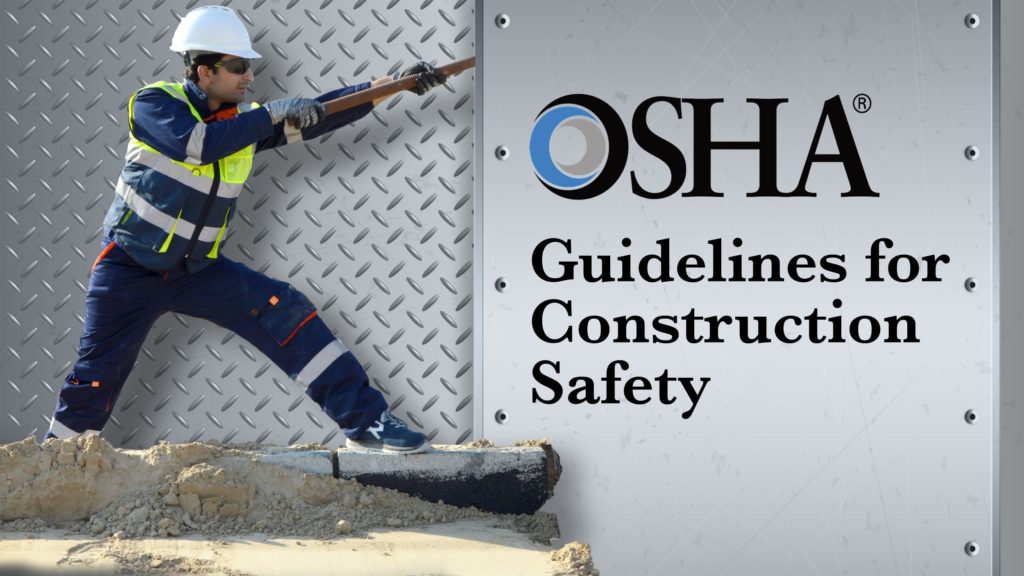 How To Follow OSHA’s Guidelines for Safety Header