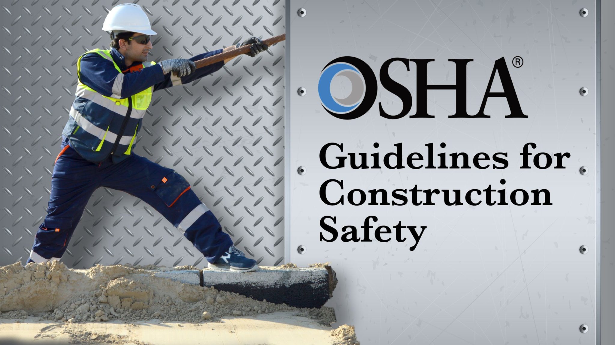 Your Construction Safety Program & OSHA’s Guidelines | Safety Gear Pro