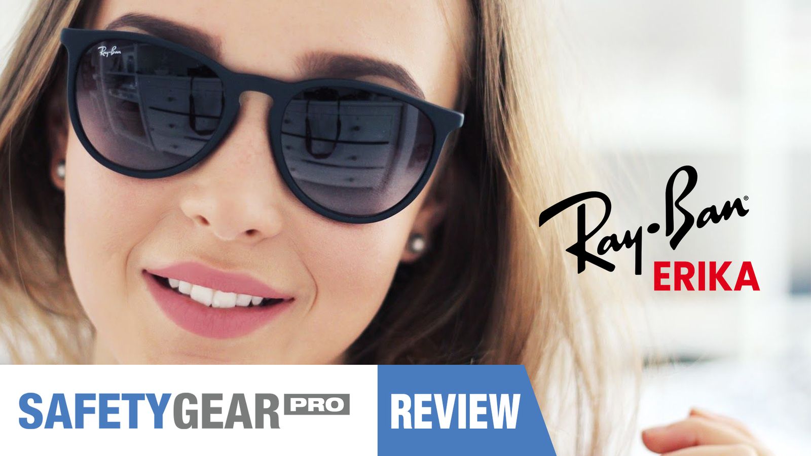 Ray-Ban Erika: Ray-Ban Sunglasses Product Review | Safety Gear Pro