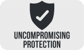 Uncompromising Protection Product Feature