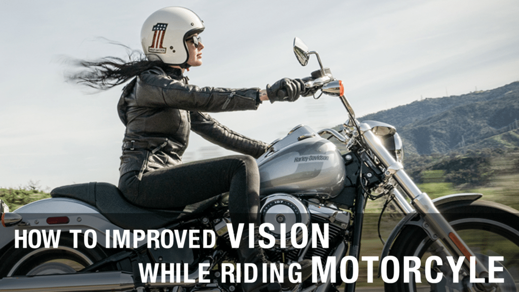 How to improve vision while riding a motorcycle header