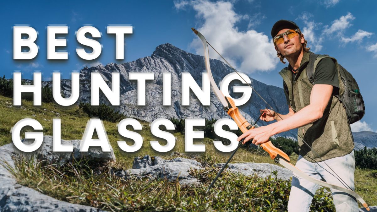 Picking the Best Hunting Glasses Safety Gear Pro