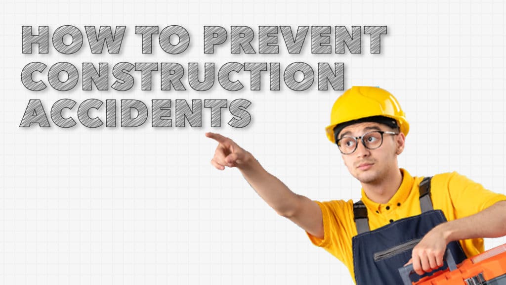 A How-To Guide for Improving Construction Site Safety Header