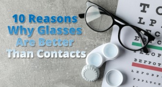 The 10 Ways Glasses Win Over Contact Lenses Header