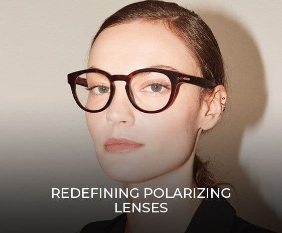 Redefining Polarized Lenses Feature