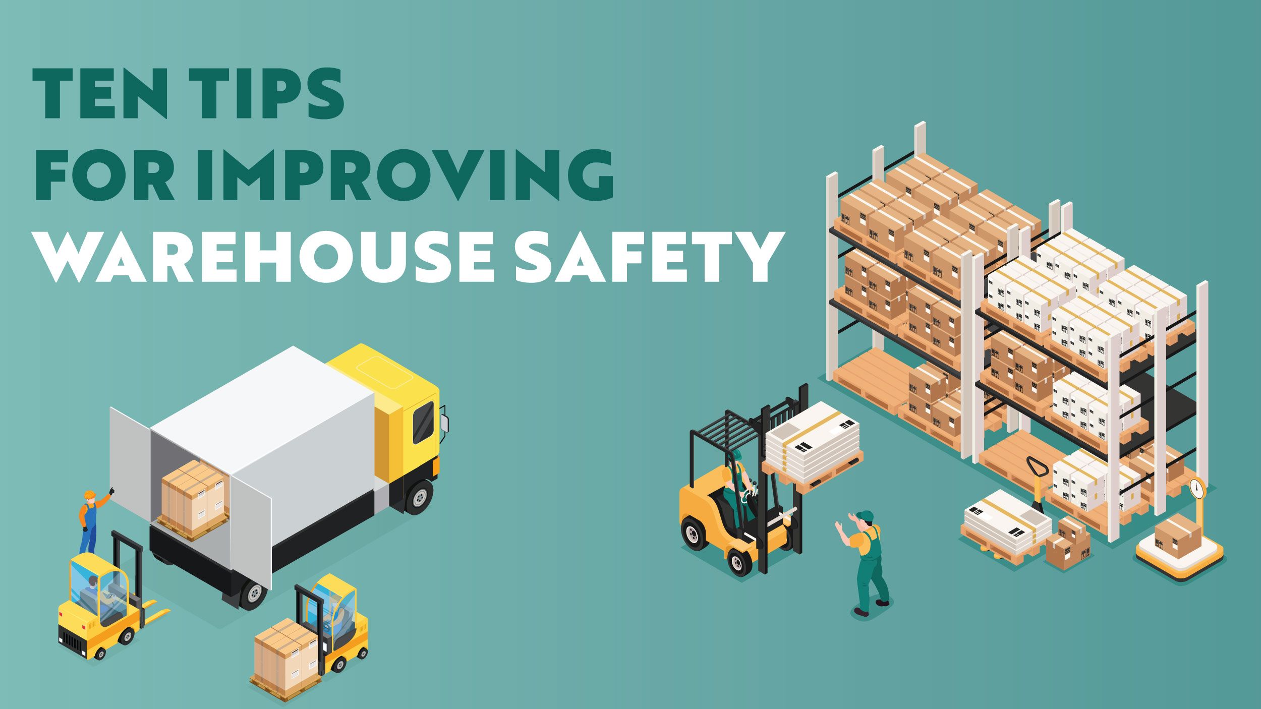 Ten Essential Tips for Improving Warehouse Safety Header