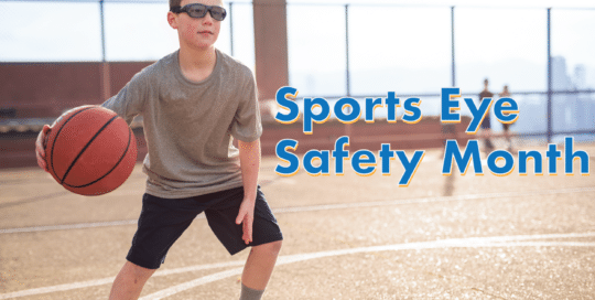 Prepare the Family for Sports Eye Safety Month Header