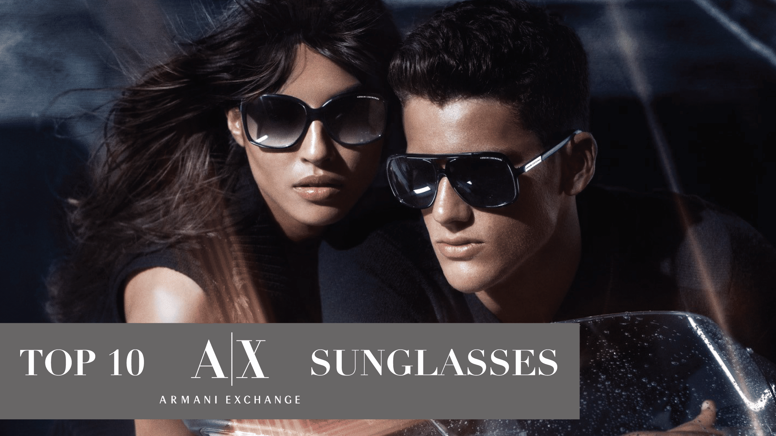 The Top 10 Armani Exchange Sunglasses Header