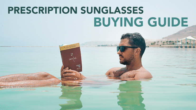 A Complete Buying Guide for Prescription Sunglasses Header