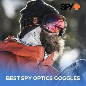 The Best Spy Optic Goggles for Snow Sports | Safety Gear Pro