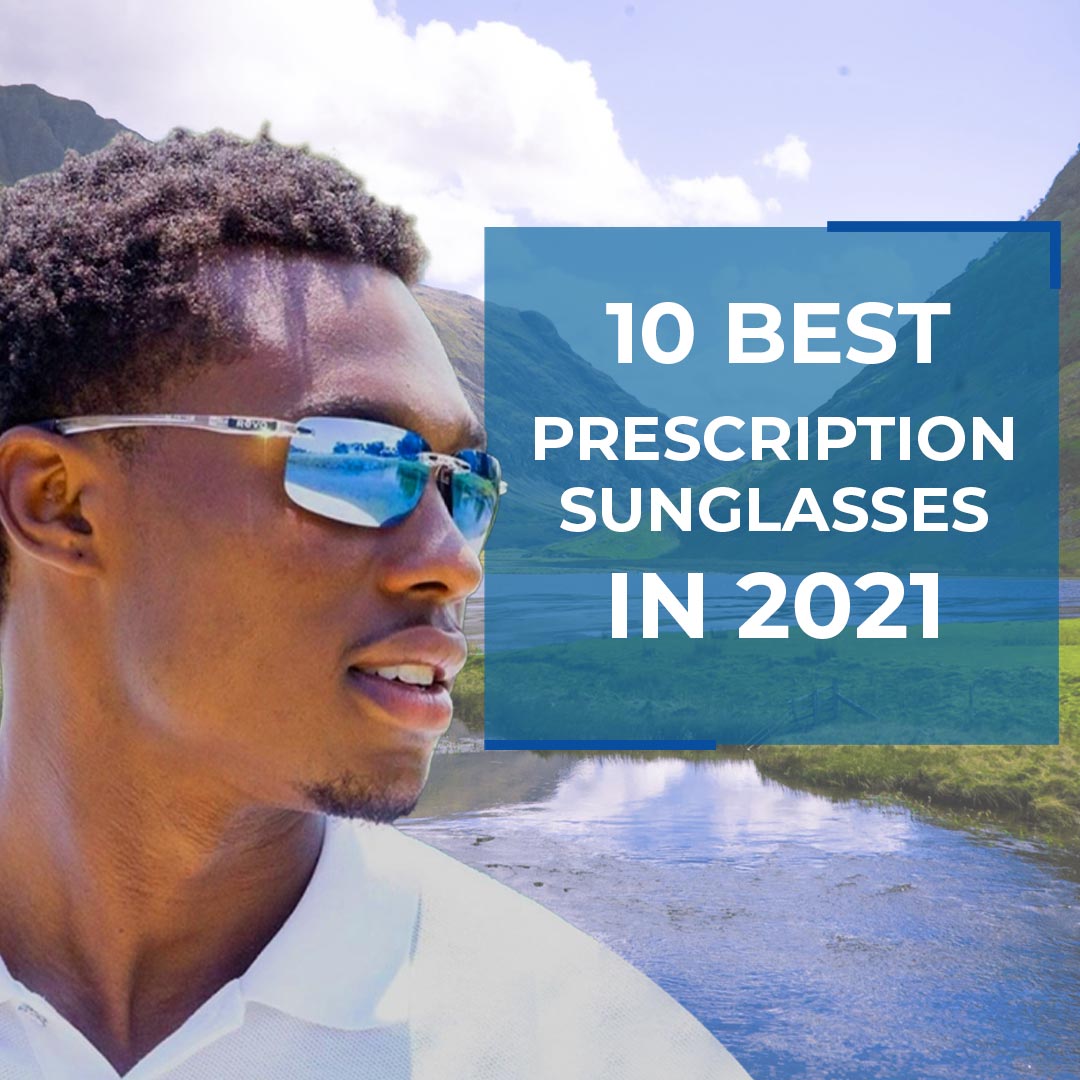 Top Rated Prescription Sunglasses