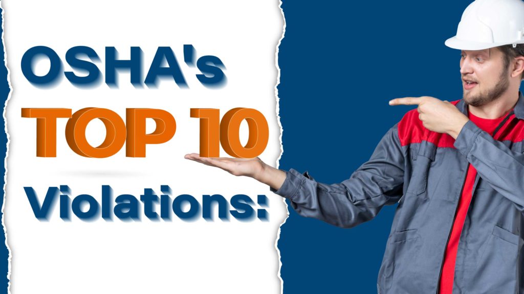 Top 10 Most Common OSHA Violations Header