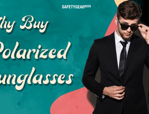 Why You Should Buy Polarized Sunglasses