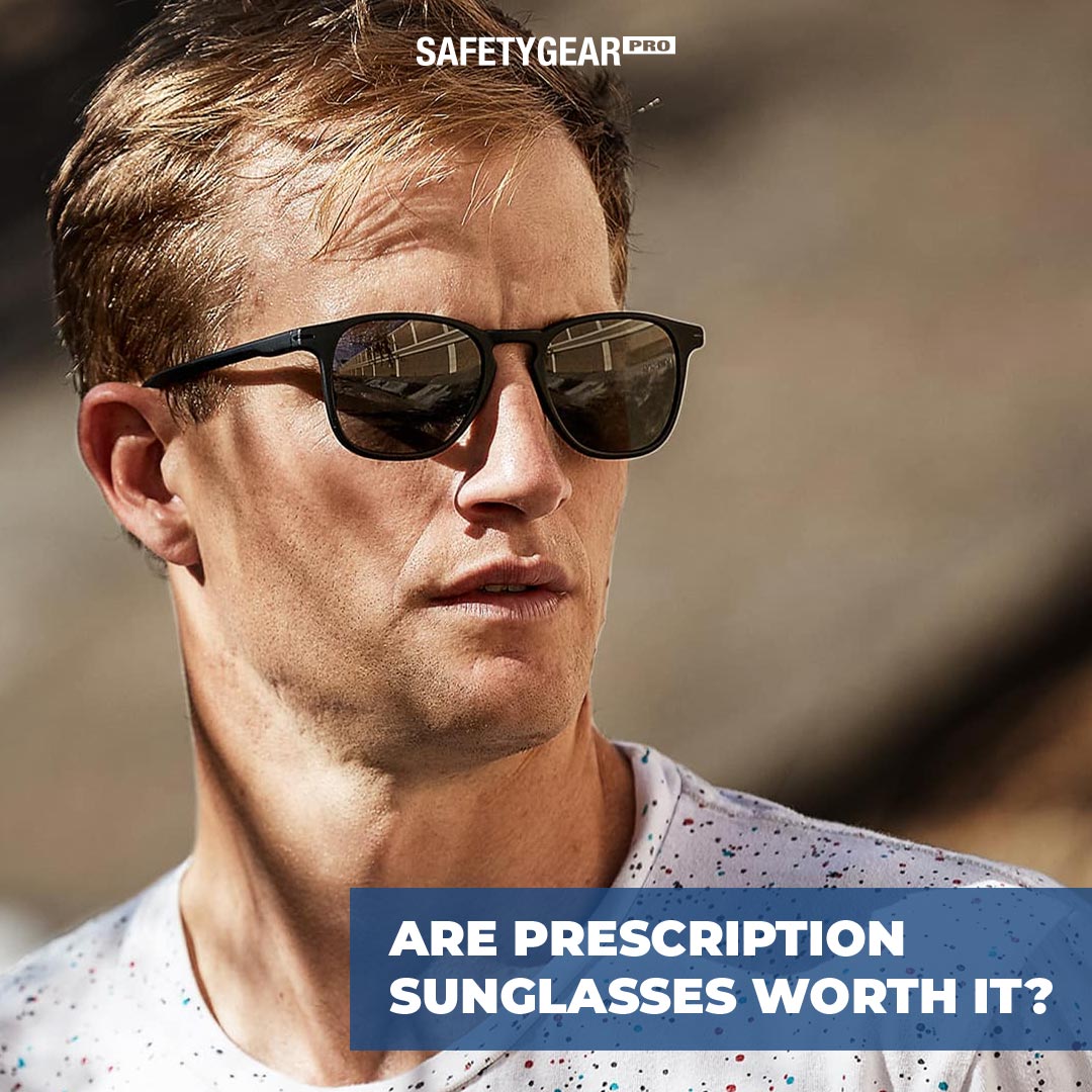 Investing in Prescription Sunglasses Safety Gear Pro