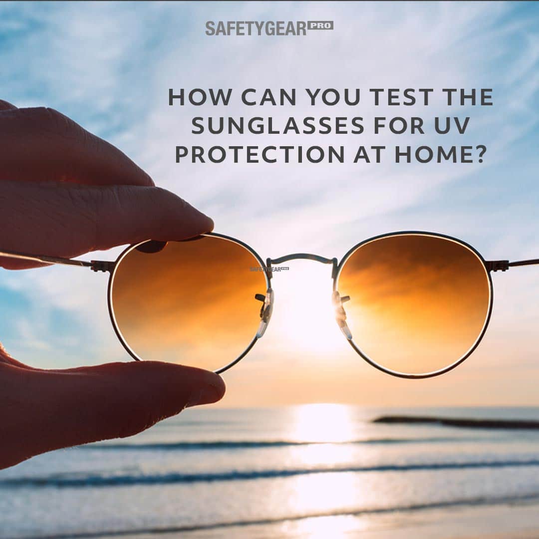 Testing Sunglasses' UV Protection