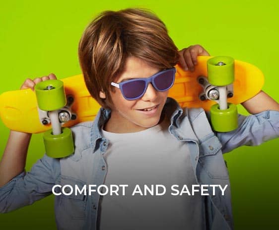 Comfort and Safety Feature